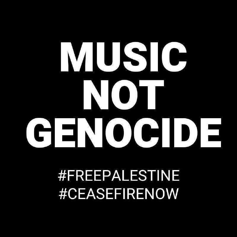 Make Music Not Genocide! Stand Up with Palestine